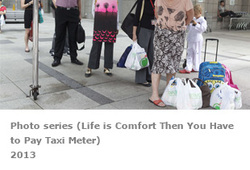 Photo Series - Life is Comfort then You have to pay Taxi Meter