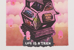 Life is A Trick